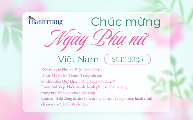 Chúc mừng Ngày Phụ nữ Việt Nam 20/10 cùng Thanh Trang Pharma